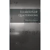 KNYGA William Rowan Hamilton Elements of Quaternions
