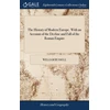 KNYGA William Russell History of Modern Europe. With an Account of the Decline and Fall of the Roman Empire