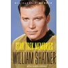 KNYGA William Shatner Star Trek Memories