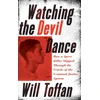 KNYGA William Toffan Watching the Devil Dance