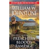 KNYGA William W Johnstone Preacher's Bloody Rampage