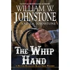 KNYGA William W Johnstone Whip Hand