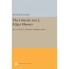 KNYGA William W Keller Liberals and J. Edgar Hoover