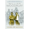 KNYGA William Woodruff Vessel Of Sadness