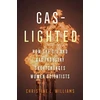 KNYGA Williams Christine L Gaslighted