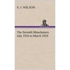 KNYGA Wilson S J Seventh Manchesters July 1916 to March 1919