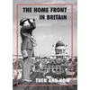 KNYGA Winston G Ramsey Home Front in Britain Then and Now