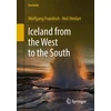 KNYGA Wolfgang Fraedrich Iceland from the West to the South