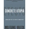 KNYGA Wolfgang Kaleck Concrete Utopia