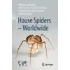 KNYGA Wolfgang Nentwig House Spiders - Worldwide