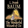 KNYGA Wonderful Wizard of Oz by L. Frank Baum, Fiction, Classics