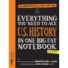 KNYGA Workman Publishing Everything You Need to Ace U.S. History in One Big Fat Notebook, 2nd Edition
