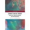 KNYGA Xuewei Zhai China's Social Credit