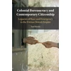KNYGA Yael Berda Colonial Bureaucracy and Contemporary Citizenship