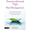 KNYGA Yael Calhoun Trauma-informed Yoga for Pain Management