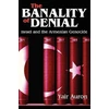 KNYGA Yair Auron Banality of Denial
