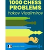 KNYGA Yakov Vladimirov 1000 Chess Problems