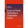 KNYGA Yaning Lin Essays on Pareto Optimality in Cooperative Games