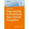 KNYGA Yannik Venohr Deep Learning in Personalized Music Emotion Recognition