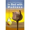 KNYGA Yannis Andricopoulos In Bed with Madness