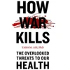 KNYGA Yara M Asi How War Kills