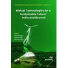 KNYGA Yashvir Singh Biofuel Technologies for a Sustainable Future: India and Beyond