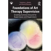 KNYGA Yasmine Awais Foundations of Art Therapy Supervision