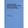 KNYGA Yaw Oheneba Sakyi Family Planning and Reproductive Health Services in Ghana