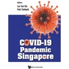 KNYGA Yee Sin Leo Covid-19 Pandemic In Singapore