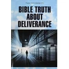 KNYGA Yemi A Adedeji Bible Truth about Deliverance