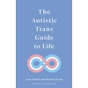 KNYGA Yenn Purkis Autistic Trans Guide to Life