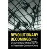 KNYGA Ying Qian Revolutionary Becomings
