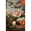 KNYGA Yiyun Li Wednesday's Child