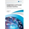 KNYGA Yongfeng Yin Embedded Software System Testing