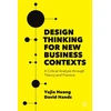 KNYGA Yujia Huang Design Thinking for New Business Contexts