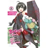 KNYGA Yūmikan Bofuri: I Don't Want to Get Hurt, so I'll Max Out My Defense., Vol. 8 (light novel)