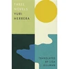 KNYGA Yuri Herrera Three Novels