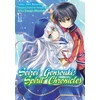 KNYGA Yuri Shibamura Seirei Gensouki: Spirit Chronicles (Manga): Volume 1