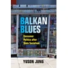 KNYGA Yuson Jung Balkan Blues