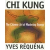 KNYGA Yves Requena Chi Kung