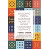 KNYGA Yvonna S Lincoln Employing Critical Qualitative Inquiry to Mount Non-Violent Resistance