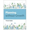 KNYGA Yvonne Rydin Planning Without Growth