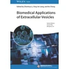 KNYGA Z Li Biomedical Applications of Extracellular Vesicles