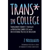 KNYGA Z Nicolazzo Trans* in College