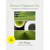 KNYGA Zach Mangan Stories of Japanese Tea