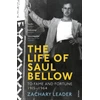 KNYGA Zachary Leader Life of Saul Bellow