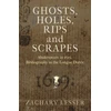KNYGA Zachary Lesser Ghosts, Holes, Rips and Scrapes