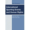KNYGA Zack Bowersox International Sporting Events and Human Rights