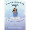 KNYGA Zahabiyah Yamasaki Trauma-Informed Yoga for Survivors of Sexual Assault