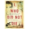 KNYGA Zahed Haftlang I, Who Did Not Die